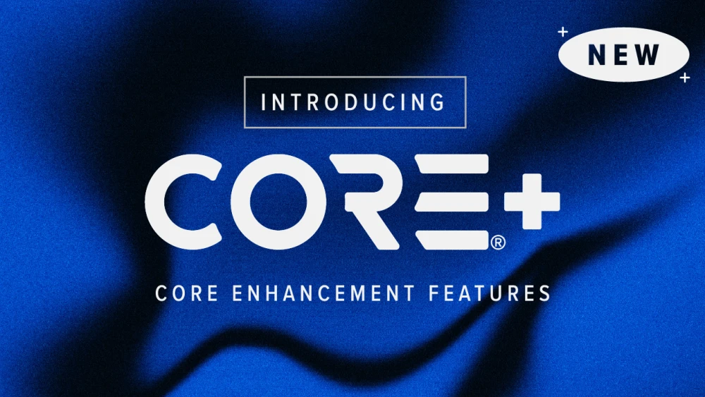 Core Control Systems now come with FREE Core Enhancement Features. Core+ provides smarter automation and safer operations - no additional cost, no subscription required.
