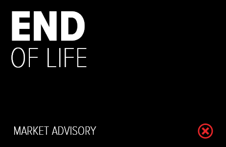 promo graphic with text reading End of Life: Market Advisory